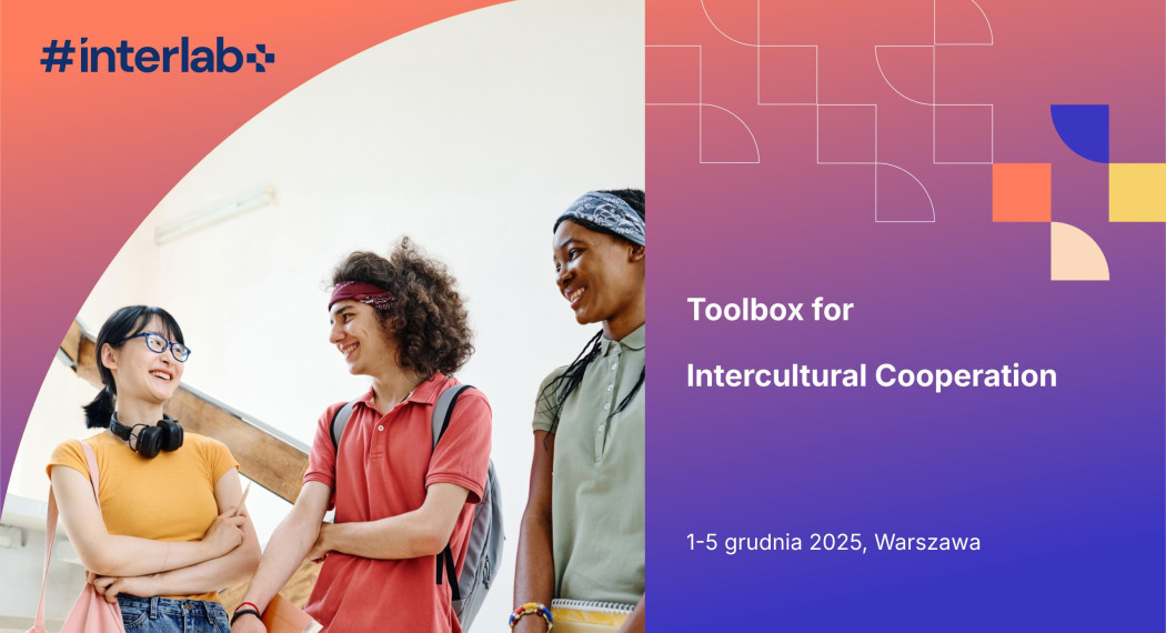 interlab+ – Toolbox for Intercultural Cooperation - Aktualności - Narodowa  Agencja Erasmus+